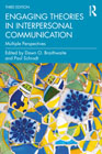 Engaging Theories in Interpersonal Communication: Multiple Perspectives