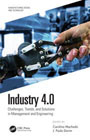Industry 4.0: Challenges, Trends, and Solutions in Management and Engineering