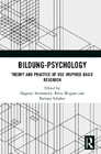 Bildung Psychology: Theory and Practice of Use Inspired Basic Research