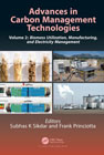 Advances in Carbon Management Technologies 2 Biomass Utilization, Manufacturing, and Electricity Management