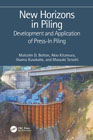 New Horizons in Piling: Development and Application of Press-in Piling