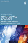 Climate Change Education: Knowing, Doing and Being