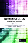 Recommender Systems: Algorithms and Applications