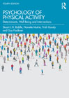 Psychology of physical activity: Determinants, Well-Being and Interventions