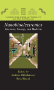 Nanobioelectronics: for electronics, biology, and medicine