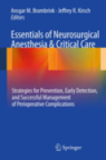 Complications in neurosurgical anesthesia and critical care: prevention, early detection, and perioperative management
