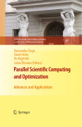 Parallel scientific computing and optimization: advances and applications
