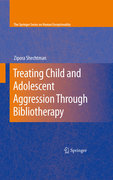 Treating child and adolescent aggression through bibliotherapy