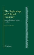 The beginnings of political economy: Johann Heinrich Gottlob von Justi