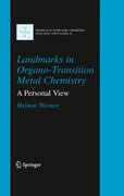 Landmarks in organo-transition metal chemistry: a personal view
