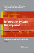 Information systems development v. 1 Challenges in practice, theory, and education