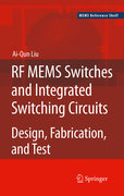 RF MEMS switches and integrated switching circuits