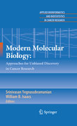 Modern molecular biology: approaches for unbiased discovery in cancer research