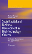 Social capital and business development in high-technology clusters: an analysis of contemporary U.S. agglomerations