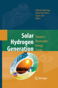Solar hydrogen generation: toward a renewable energy future
