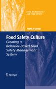 Food safety culture: creating a behavior-based food safety management system
