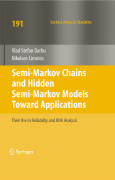 Semi-markov chains and hidden semi-markov models toward applications: their use in reliability and DNA analysis