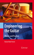 Engineering the guitar: theory and practice