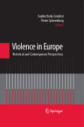 Violence in Europe: historical and contemporary perspectives