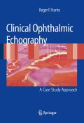 Clinical ophthalmic echography: a case study approach