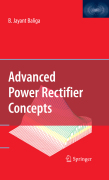Advanced power rectifier concepts