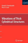 Vibrations of thick cylindrical structures