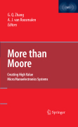 More than moore: creating high value micro/nanoelectronics systems