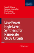 Low-power high-level synthesis for nanoscale CMOScircuits
