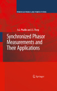 Synchronized phasor measurements and their applications