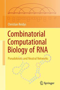 Combinatorial computational biology of RNA: pseudoknots and neutral networks
