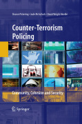 Counter-terrorism policing: community, cohesion and security