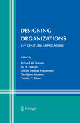 Designing organizations: 21st century approaches
