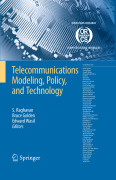 Telecommunications modeling, policy and technology
