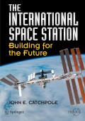 The international space station: building for the future