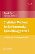 Statistical methods for environmental epidemiology with R: a case study in air pollution and health