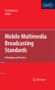 Mobile multimedia broadcasting standards: technology and practice