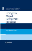 Cryogenic mixed refrigerant processes