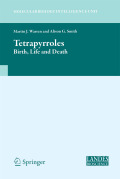Tetrapyrroles: birth, life and death