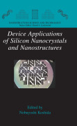 Device applications of silicon nanocrystals and nanostructures