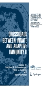 Crossroads between innate and adaptive immunity II
