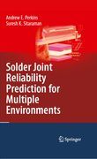 Solder joint reliability prediction for multiple environments