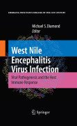 West nile encephalitis virus infection: viral pathogenesis and the host immune response