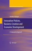 Innovation policies, business creation and economic development: a comparative approach