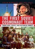 The first soviet cosmonaut team: their lives and legacies