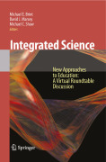 Integrated science: new approaches to education a virtual roundtable discussion