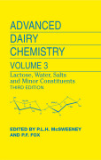 Advanced dairy chemistry v. 3 Lactose, water, salts and minor constituents