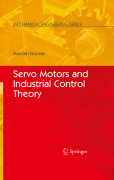 Servo motors and industrial control theory