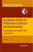 Quantitative models for performance evaluation and benchmarking: data envelopment analysis with spreadsheets