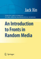 An introduction to fronts in random media