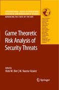 Game theoretic risk analysis of security threats